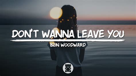 don't wanna leave you anymore|don't wanna leave you anymore lyrics.